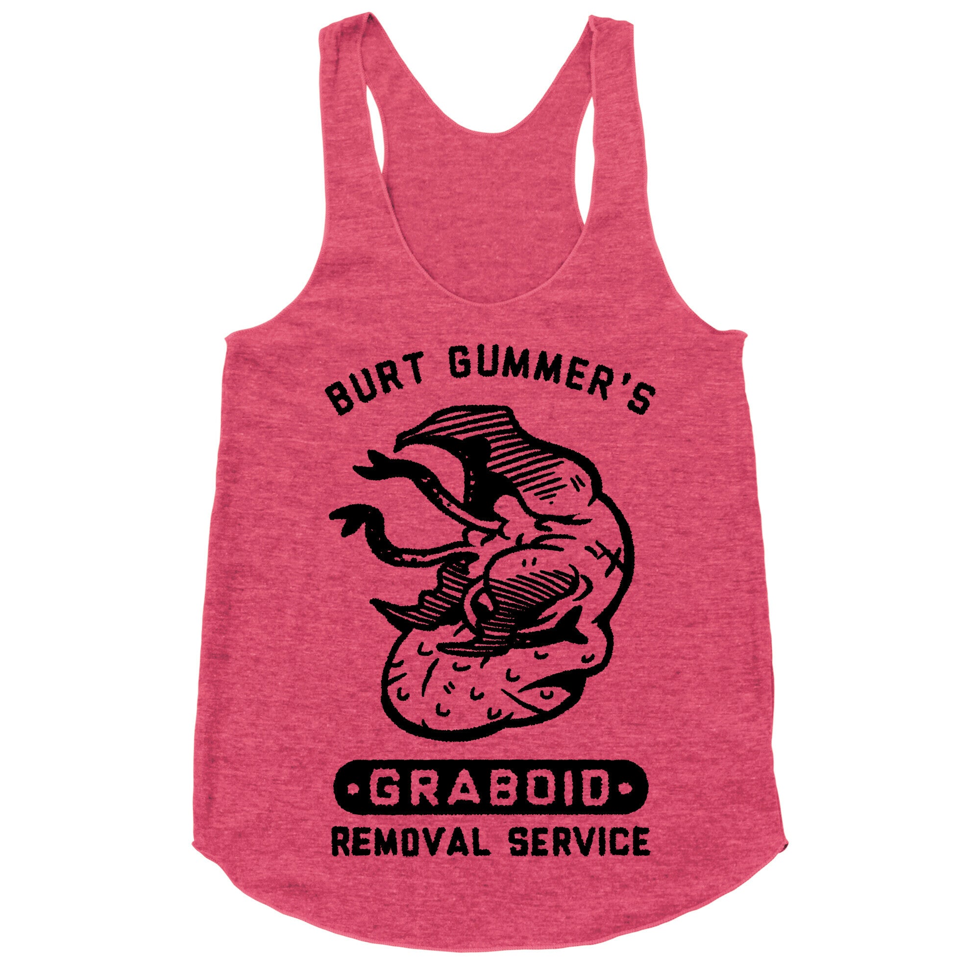 Burt Gummer's Graboid Removal Service Racerback Tank