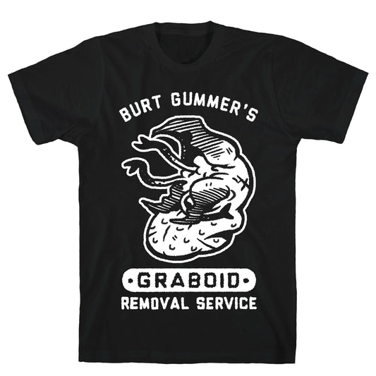 Burt Gummer's Graboid Removal Service T-Shirt