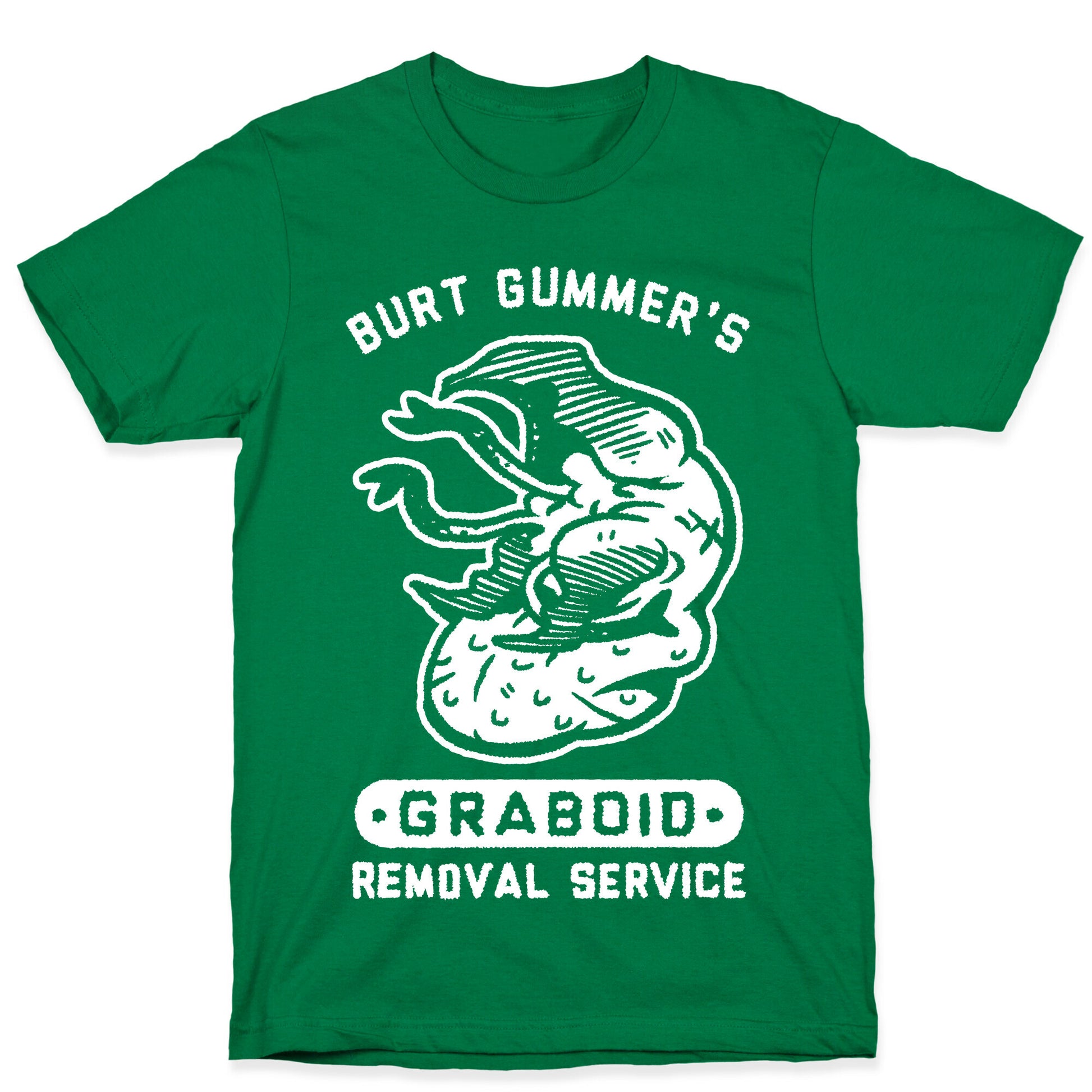 Burt Gummer's Graboid Removal Service T-Shirt