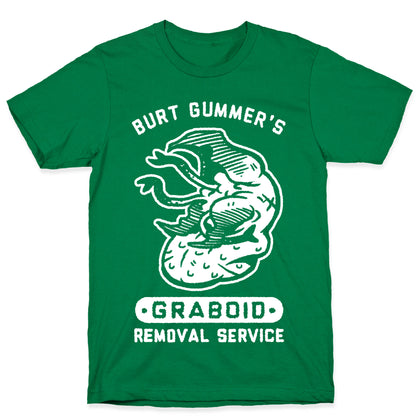 Burt Gummer's Graboid Removal Service T-Shirt