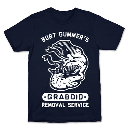 Burt Gummer's Graboid Removal Service T-Shirt