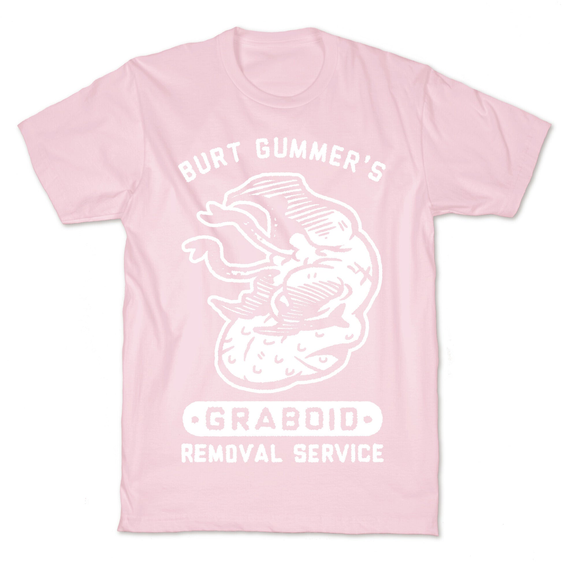 Burt Gummer's Graboid Removal Service T-Shirt