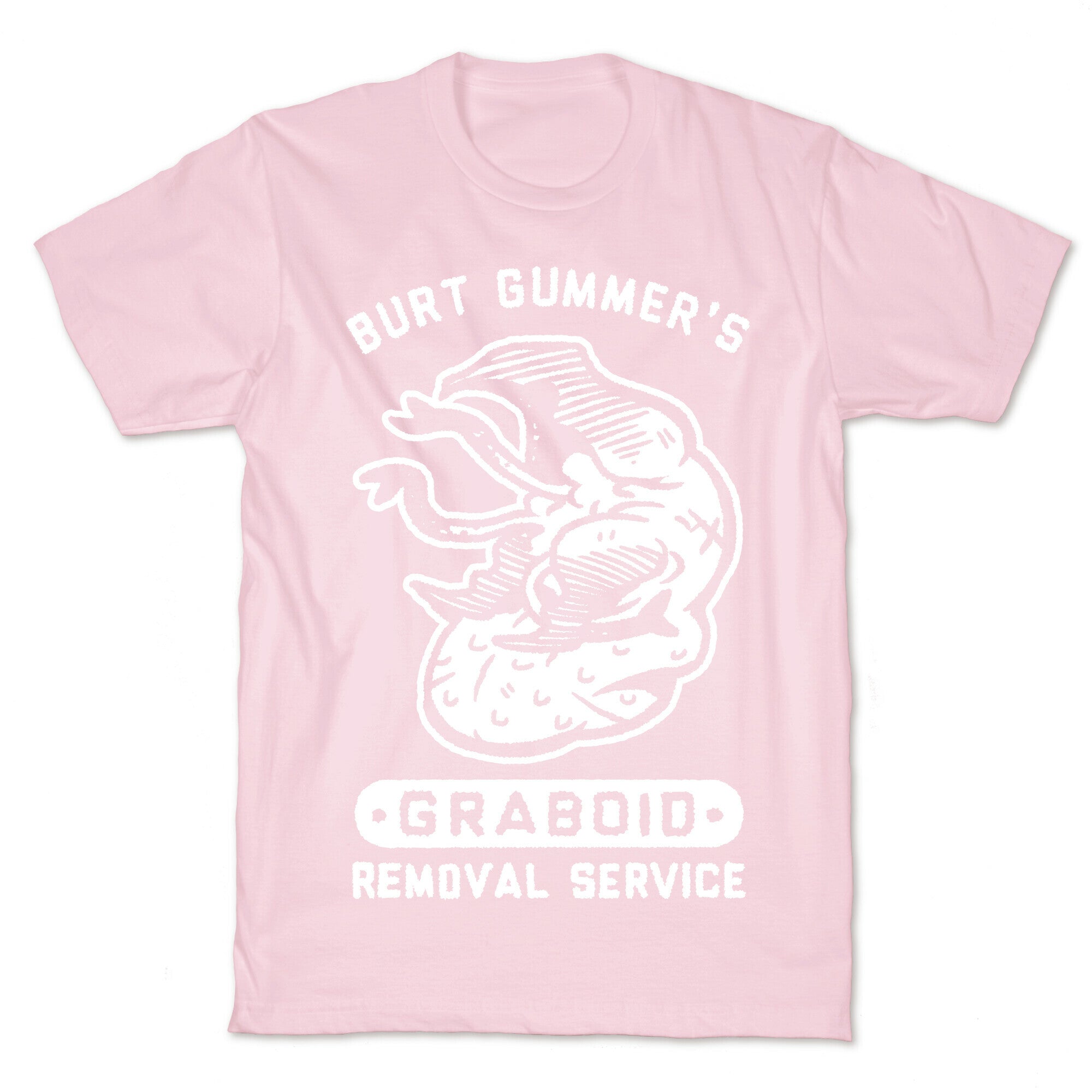 Burt Gummer's Graboid Removal Service T-Shirt