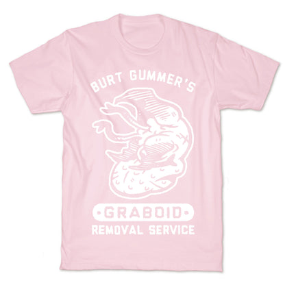 Burt Gummer's Graboid Removal Service T-Shirt