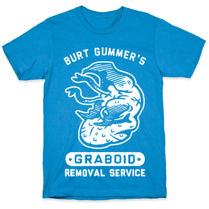 Burt Gummer's Graboid Removal Service T-Shirt