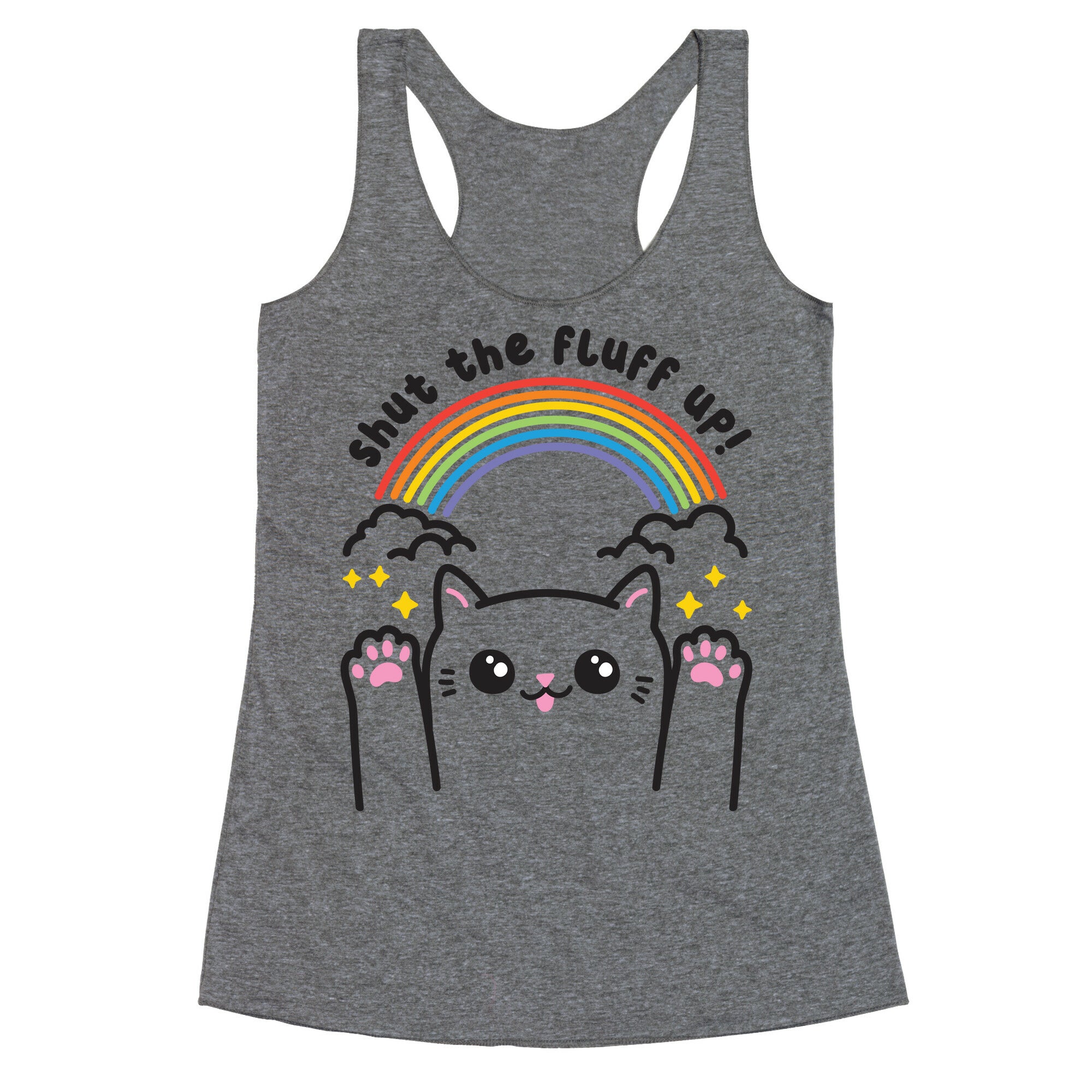 Shut The Fluff Up! Cat Racerback Tank