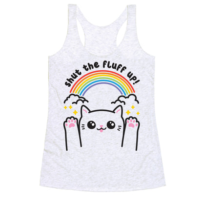 Shut The Fluff Up! Cat Racerback Tank