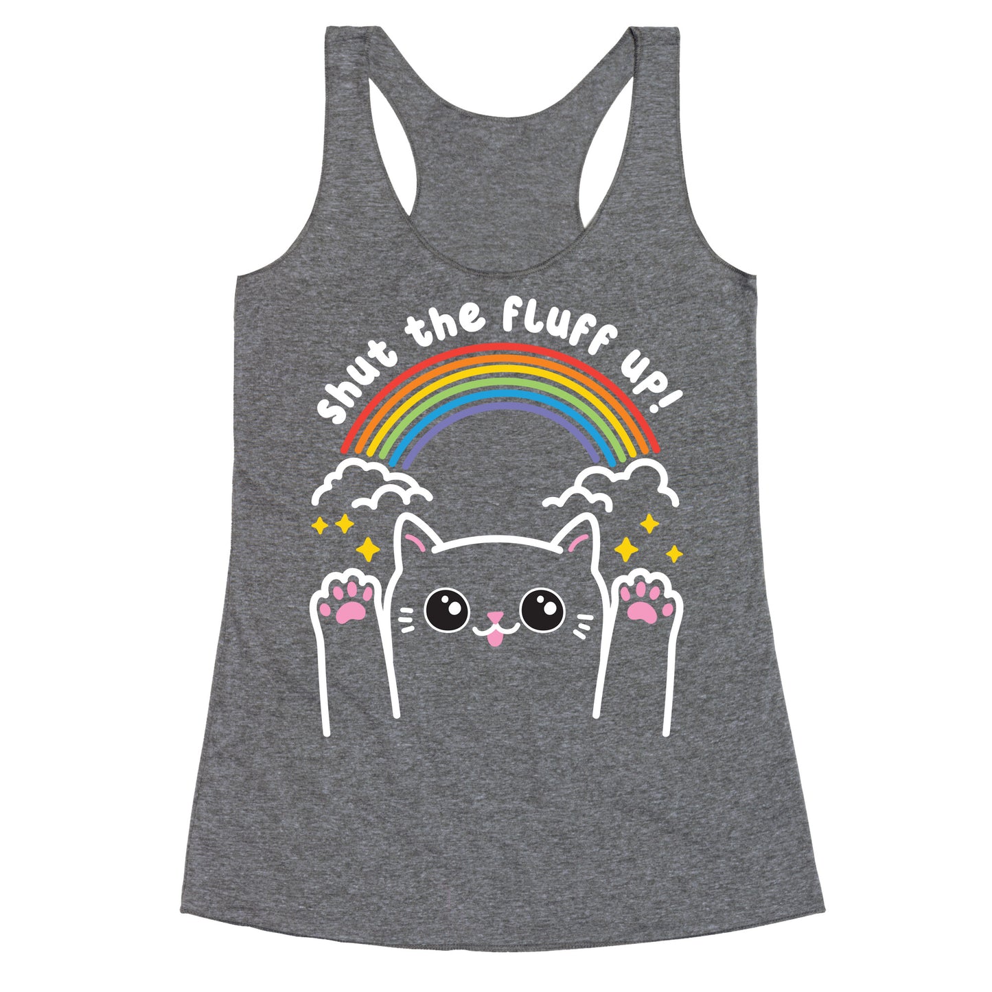 Shut The Fluff Up! Cat Racerback Tank