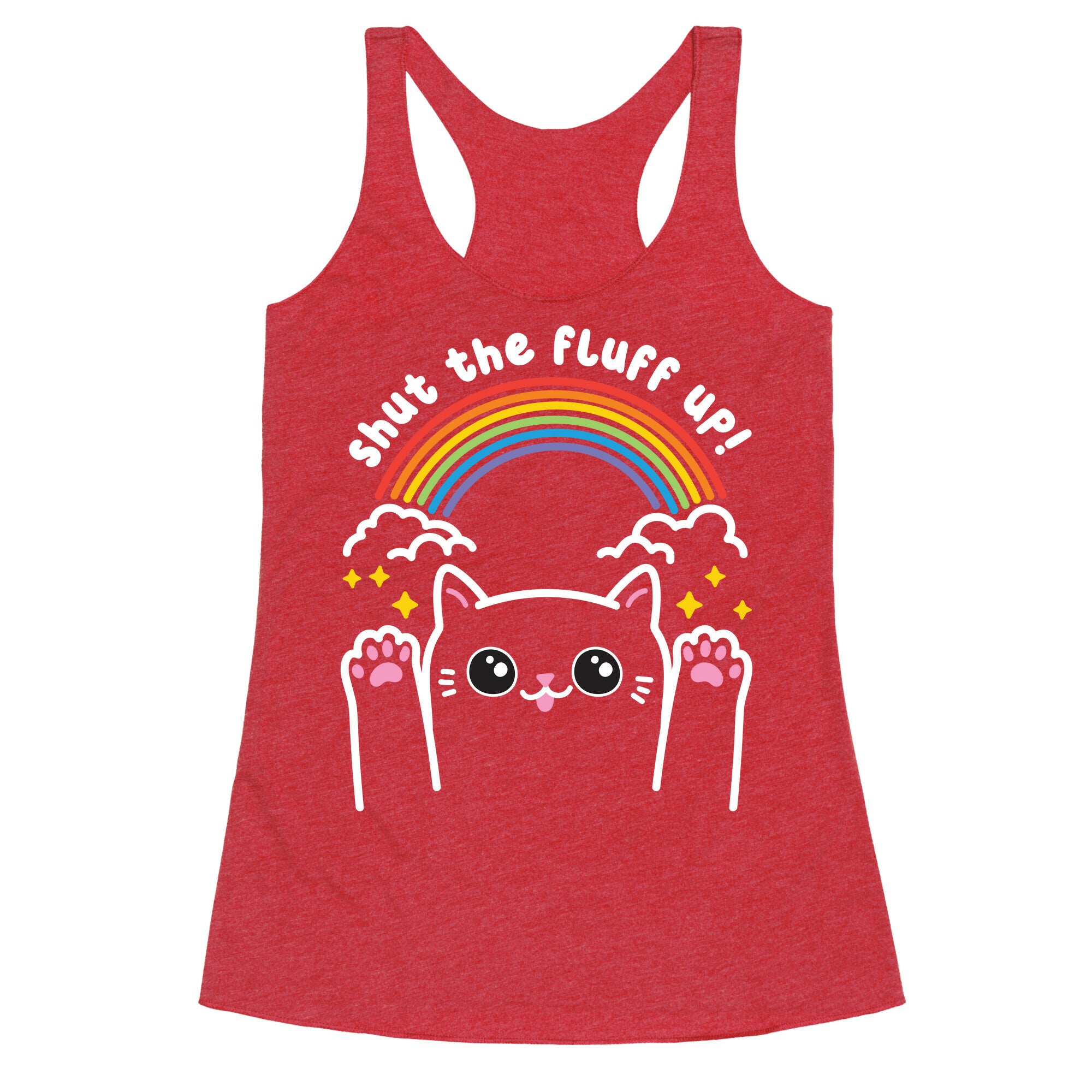 Shut The Fluff Up! Cat Racerback Tank
