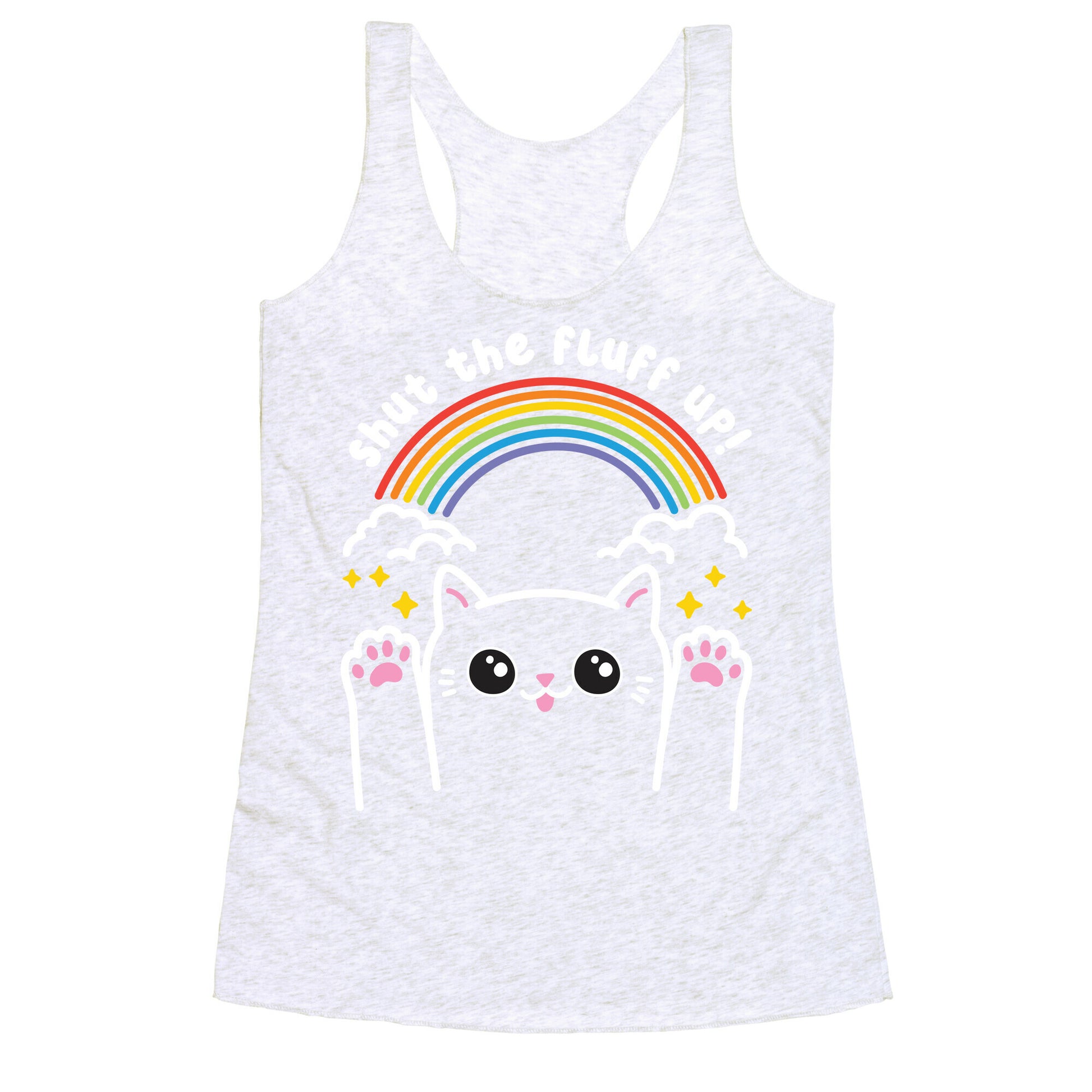 Shut The Fluff Up! Cat Racerback Tank