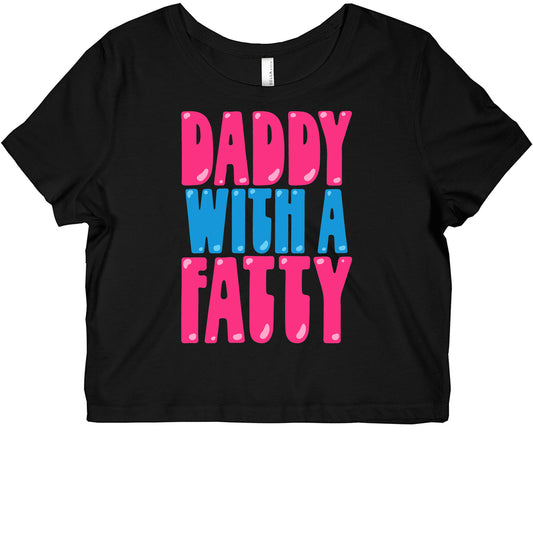 Daddy With A Fatty Graphic Baby Tee