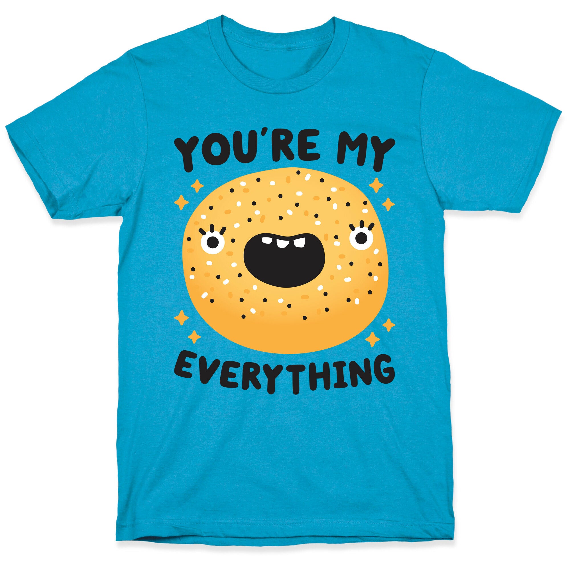You're My Everything Bagel Unisex Triblend Tee