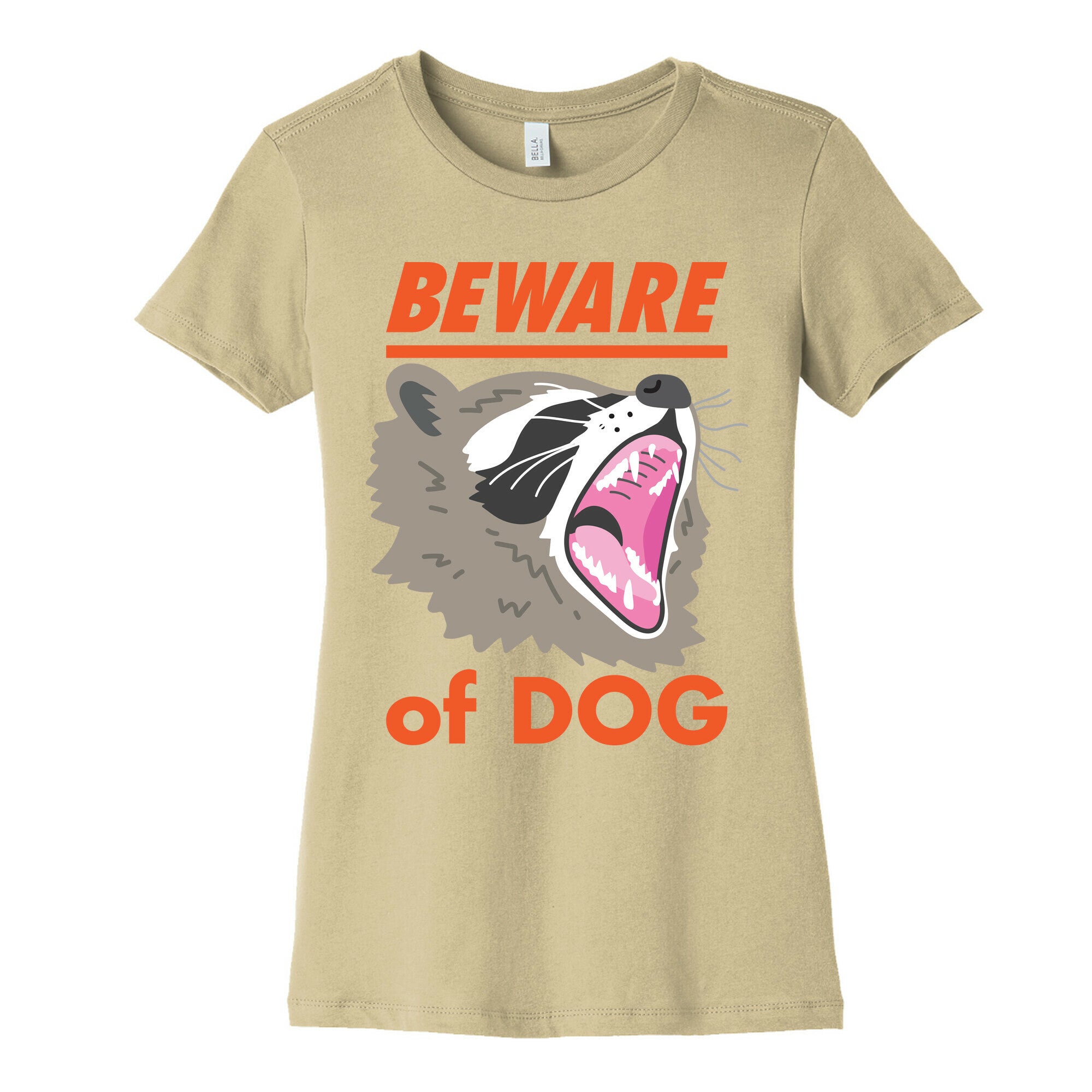Beware of Dog (Raccoon) Women's Cotton Tee