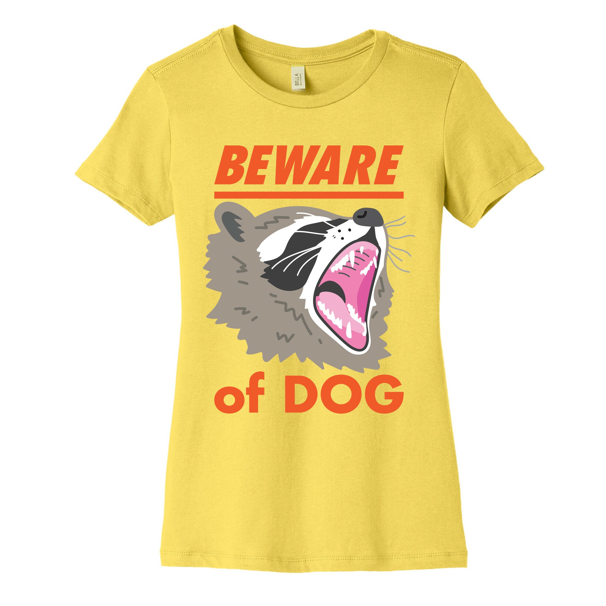Beware of Dog (Raccoon) Women's Cotton Tee