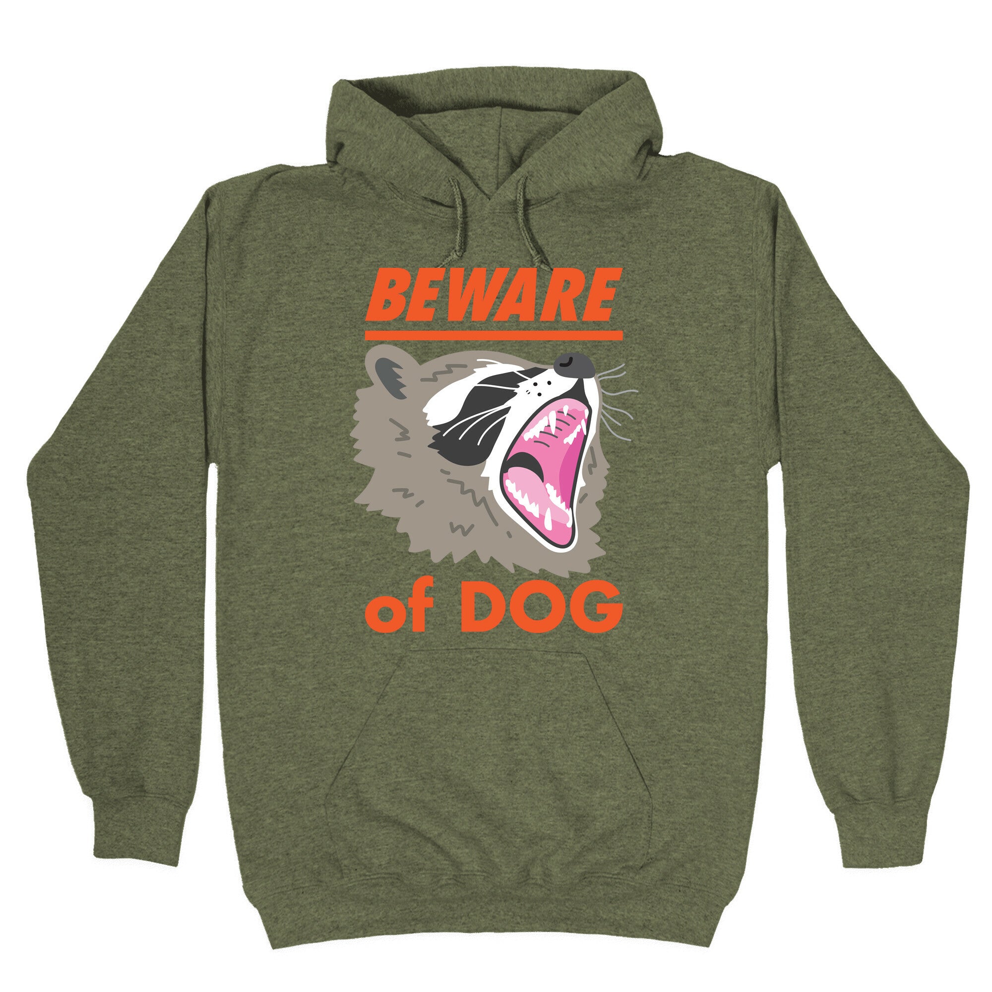 Beware of Dog (Raccoon) Hoodie