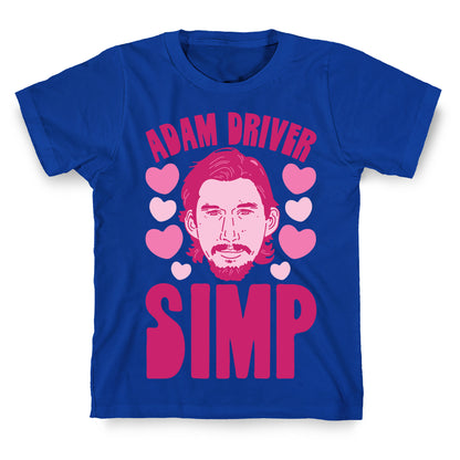 Adam Driver Simp Parody T-Shirt