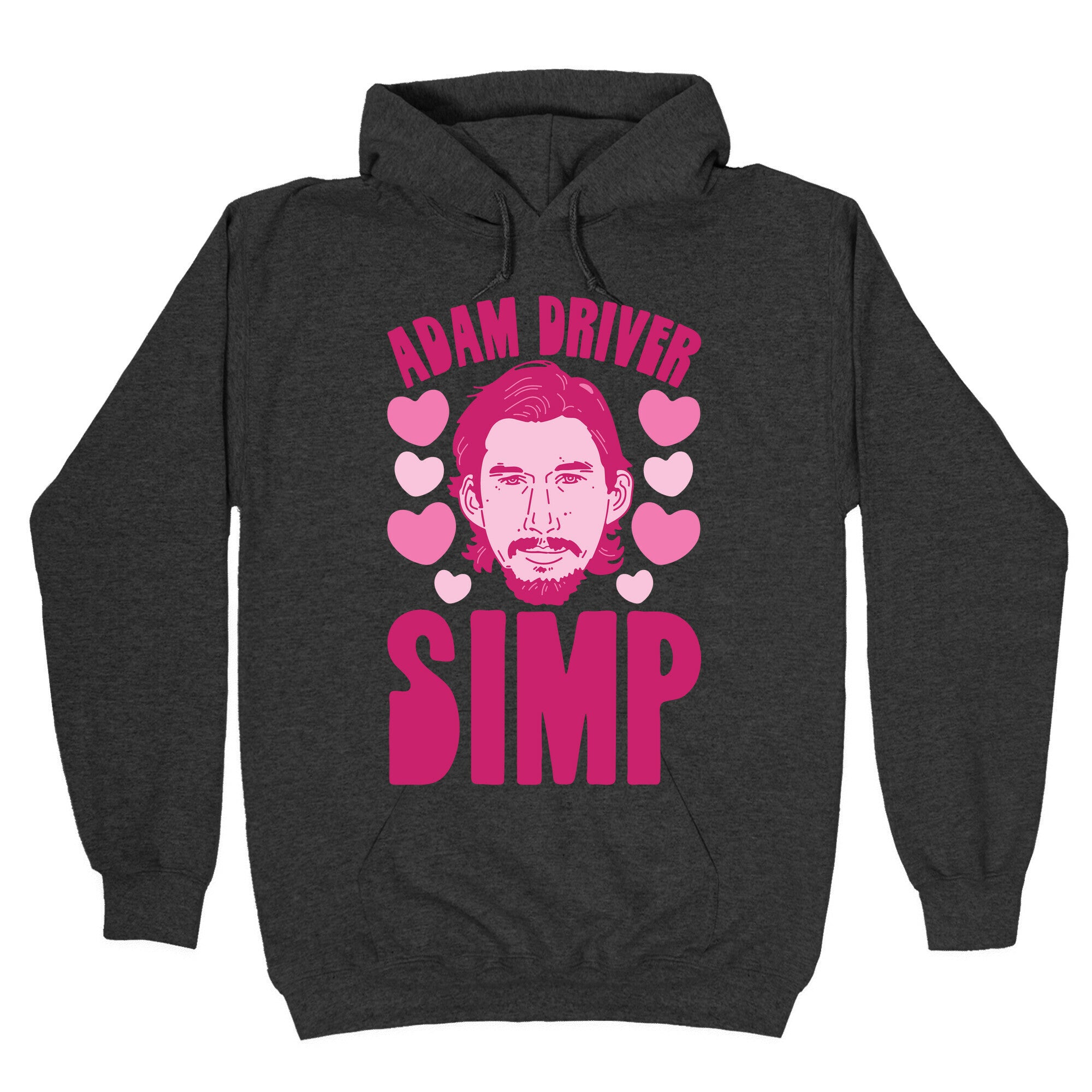 Adam Driver Simp Parody Hoodie