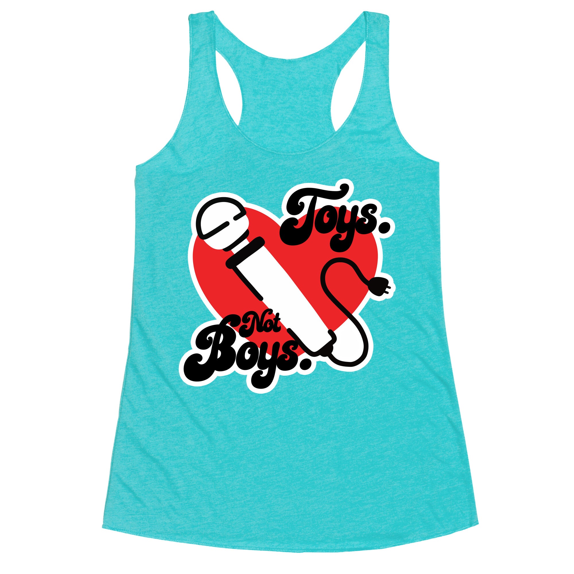 Toys. Not Boys. Racerback Tank