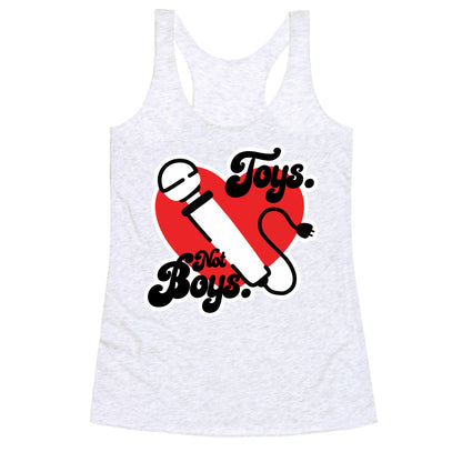 Toys. Not Boys. Racerback Tank