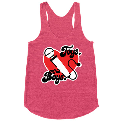 Toys. Not Boys. Racerback Tank
