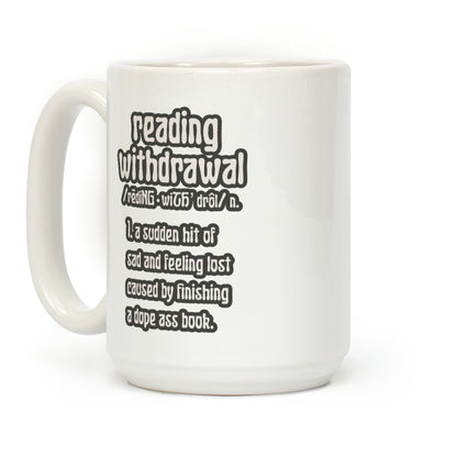 Reading Withdrawal Definition Coffee Mug