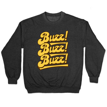 Buzz Buzz Buzz Crewneck Sweatshirt