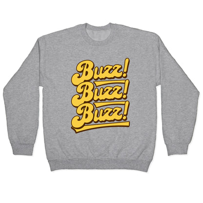 Buzz Buzz Buzz Crewneck Sweatshirt