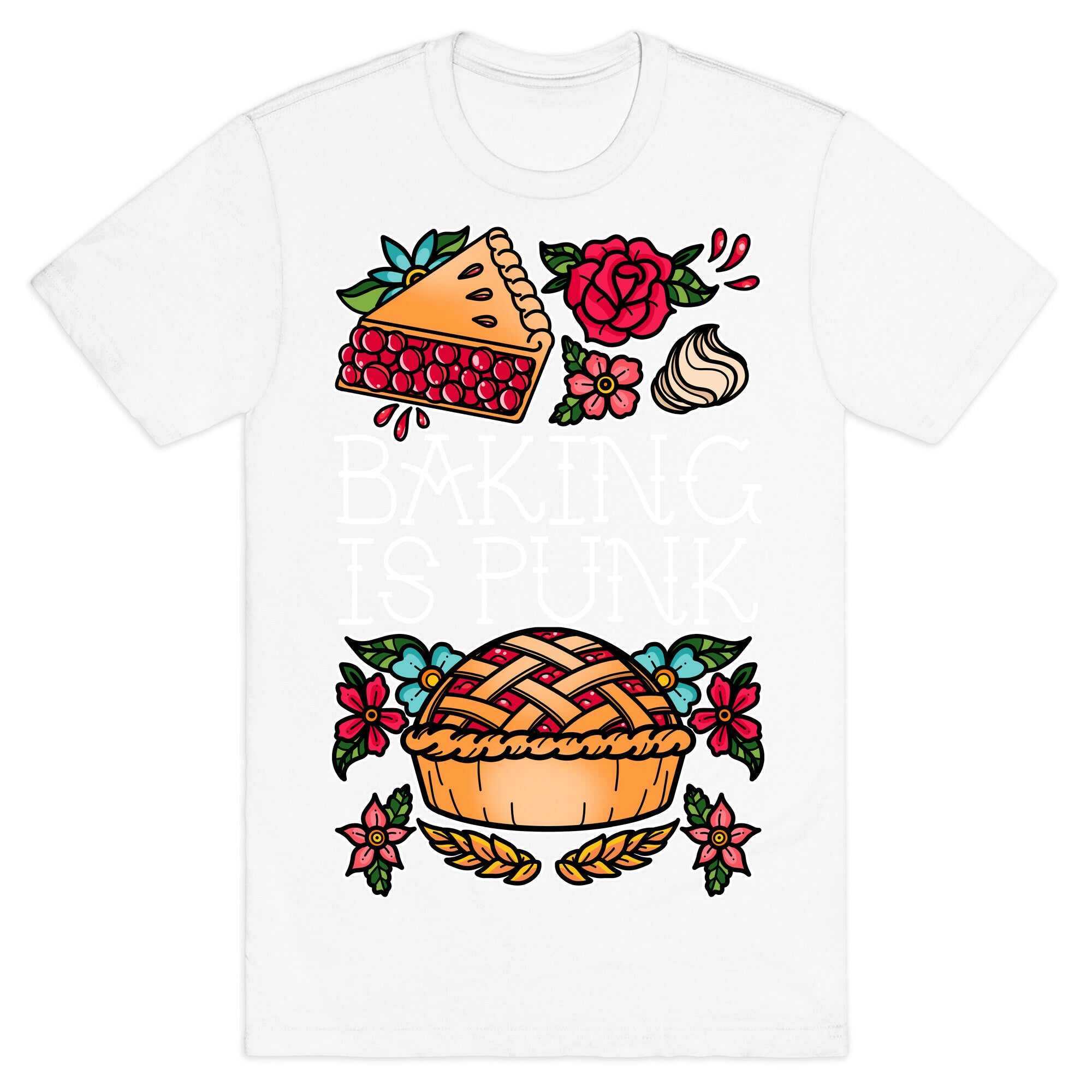Baking Is Punk T-Shirt