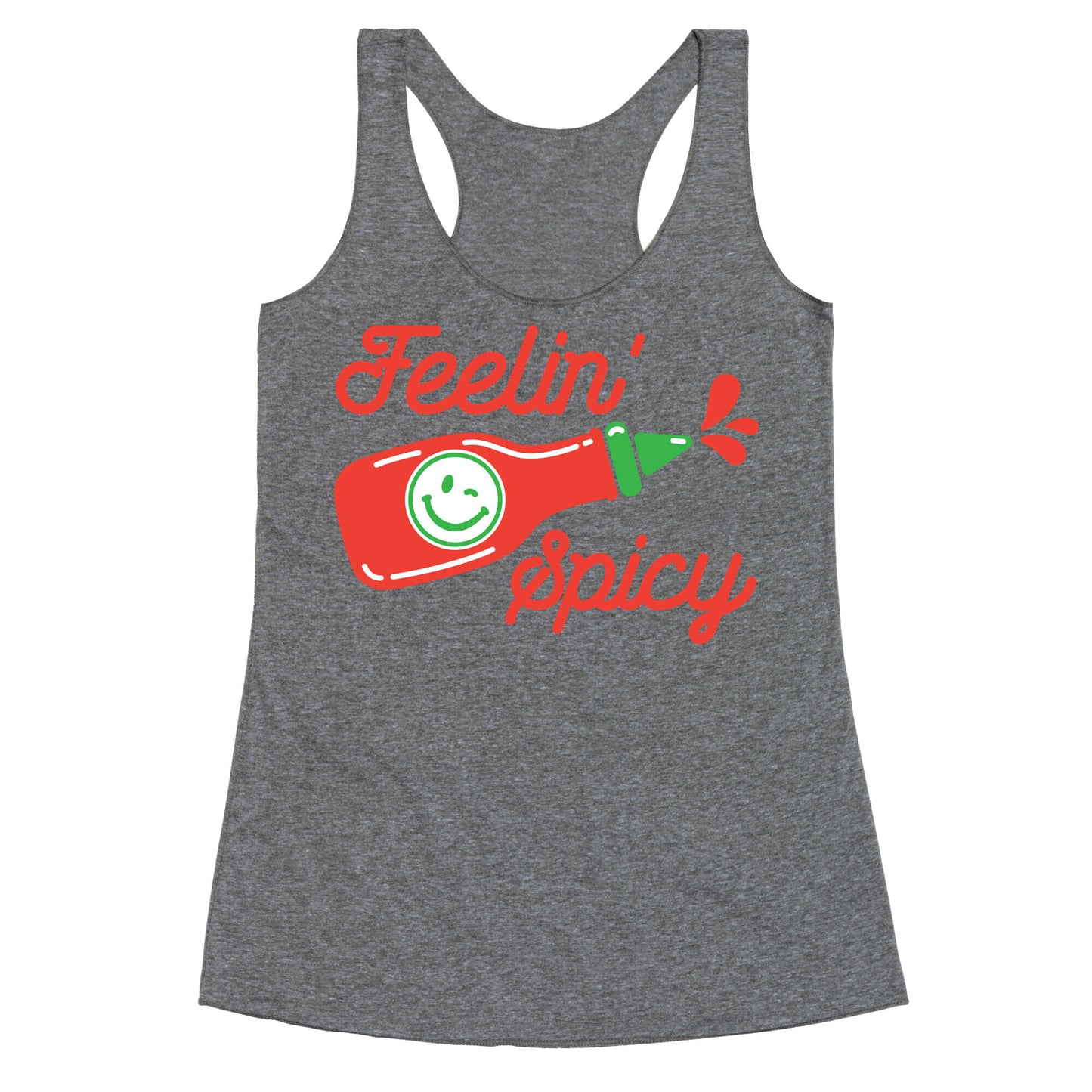 Feelin' Spicy Hot Sauce Racerback Tank