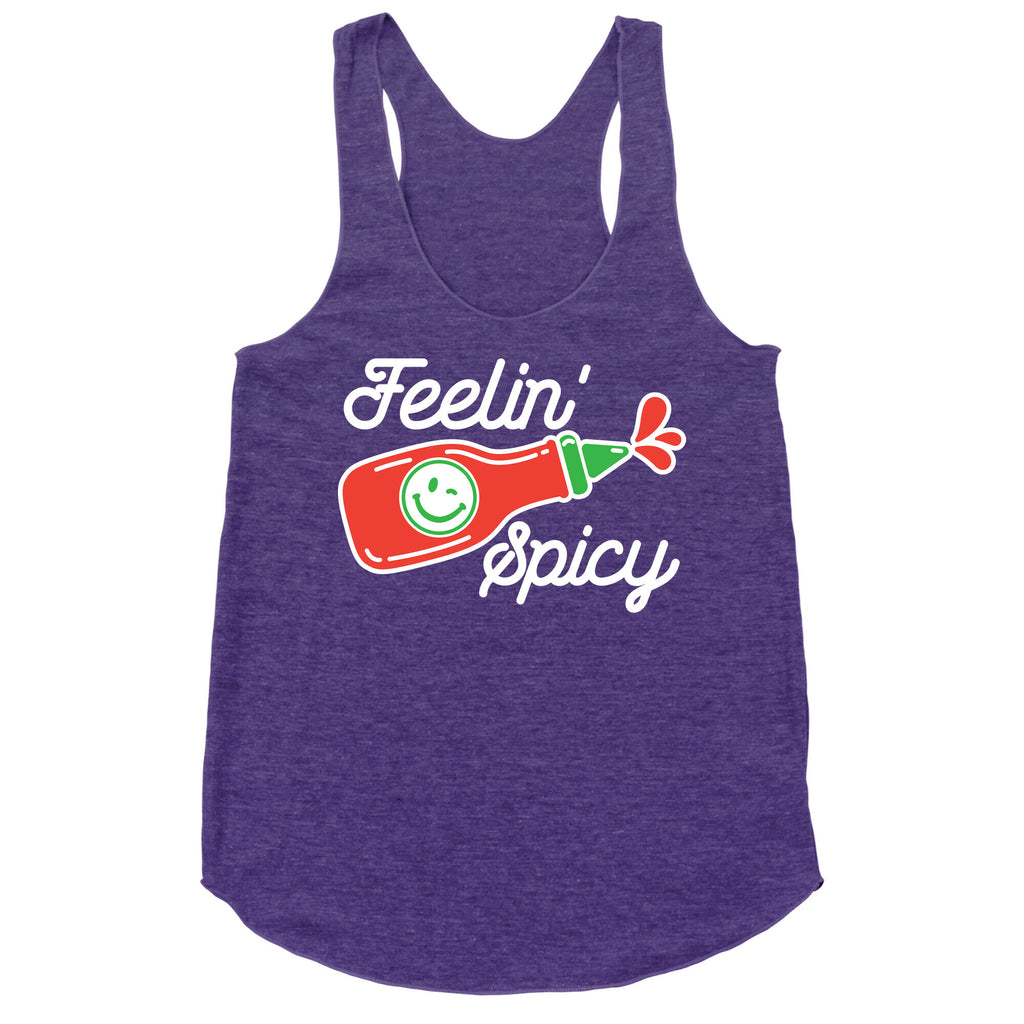 Feelin' Spicy Hot Sauce Racerback Tank