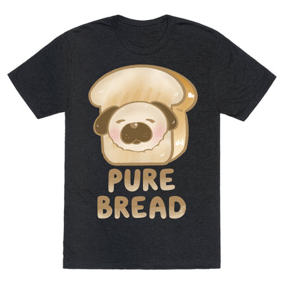 Pure Bread Unisex Triblend Tee