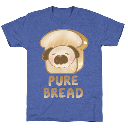 Pure Bread Unisex Triblend Tee