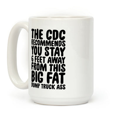 The CDC Recommends You Stay 6 Feet Away From This Ass Coffee Mug
