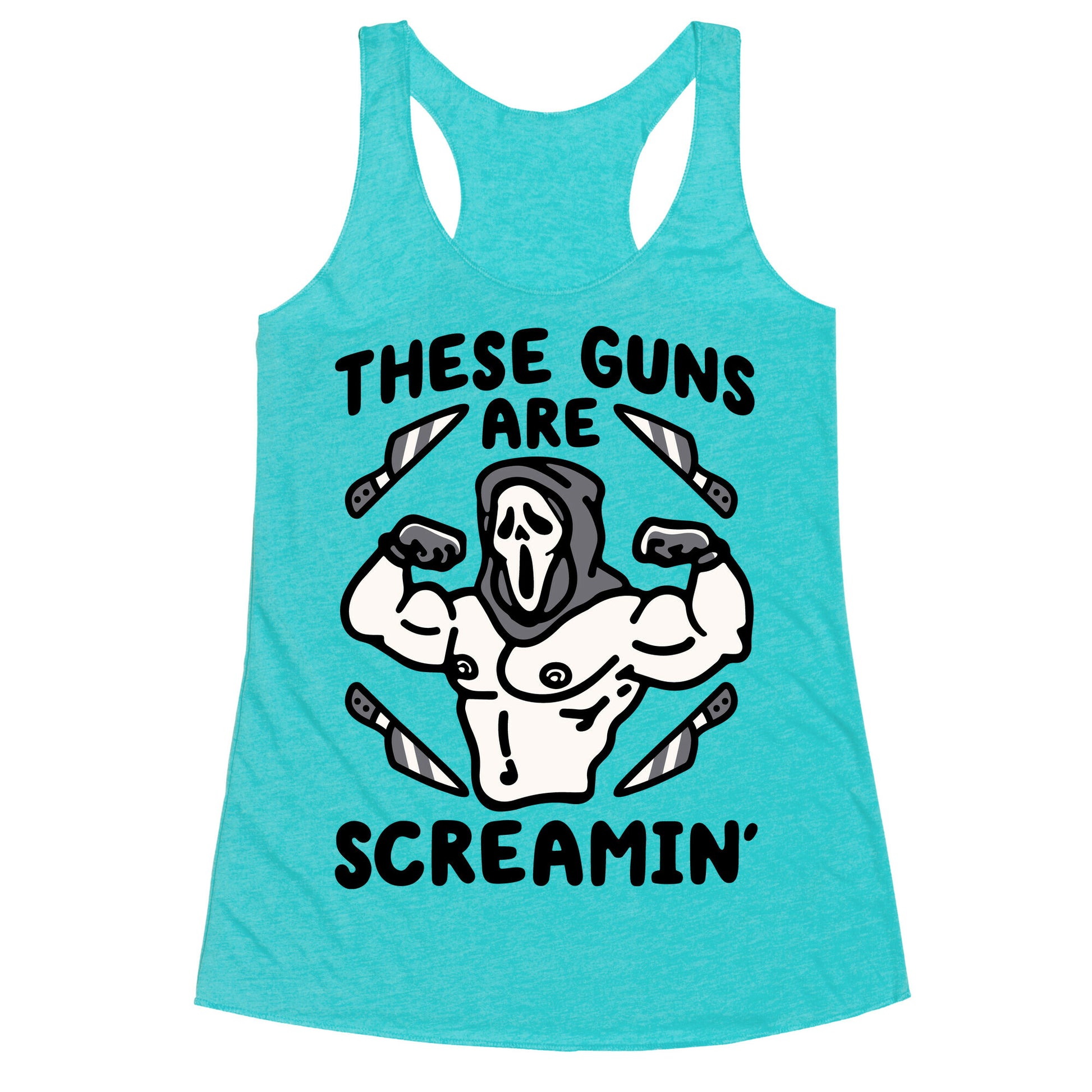 These Guns Are Screamin' Parody Racerback Tank