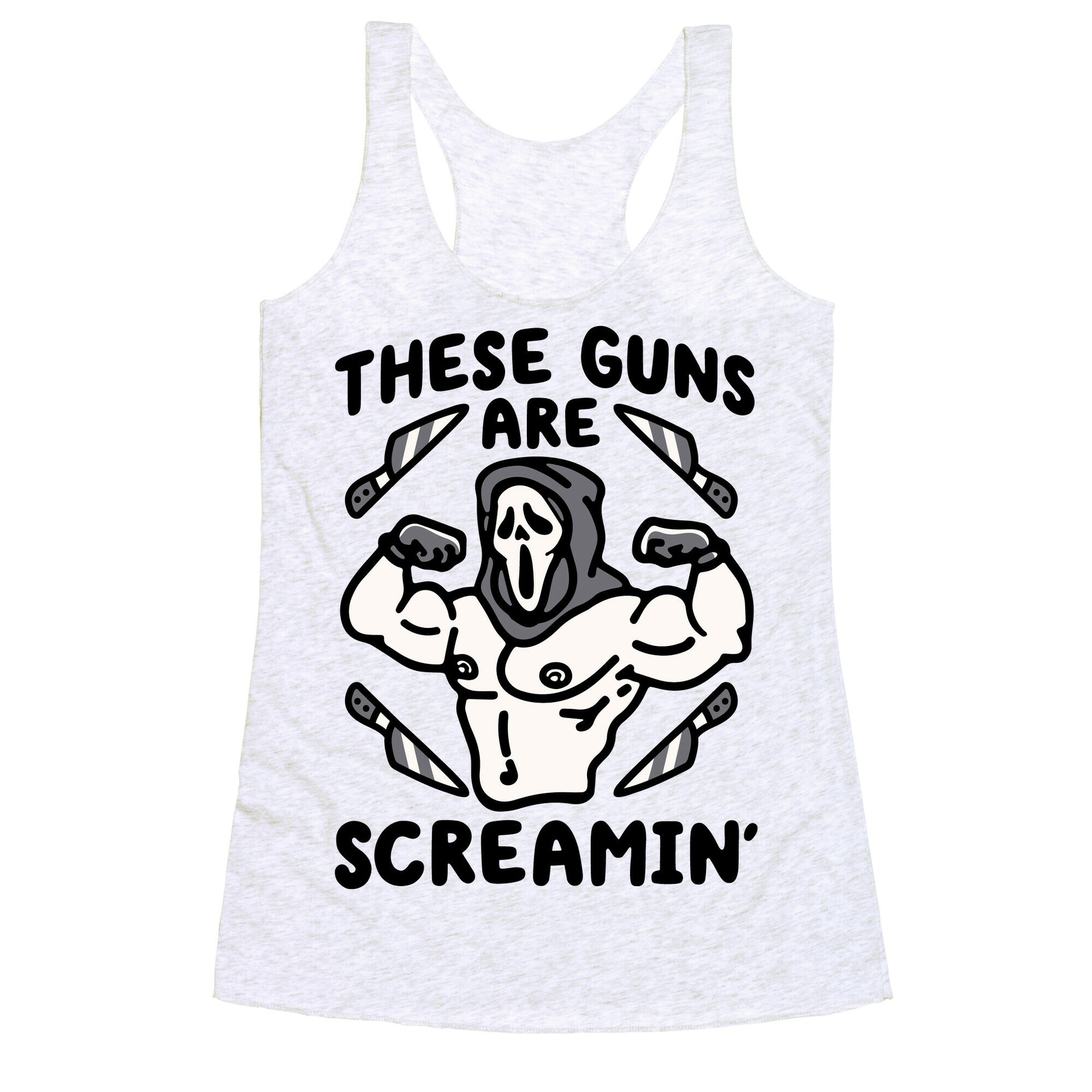 These Guns Are Screamin' Parody Racerback Tank