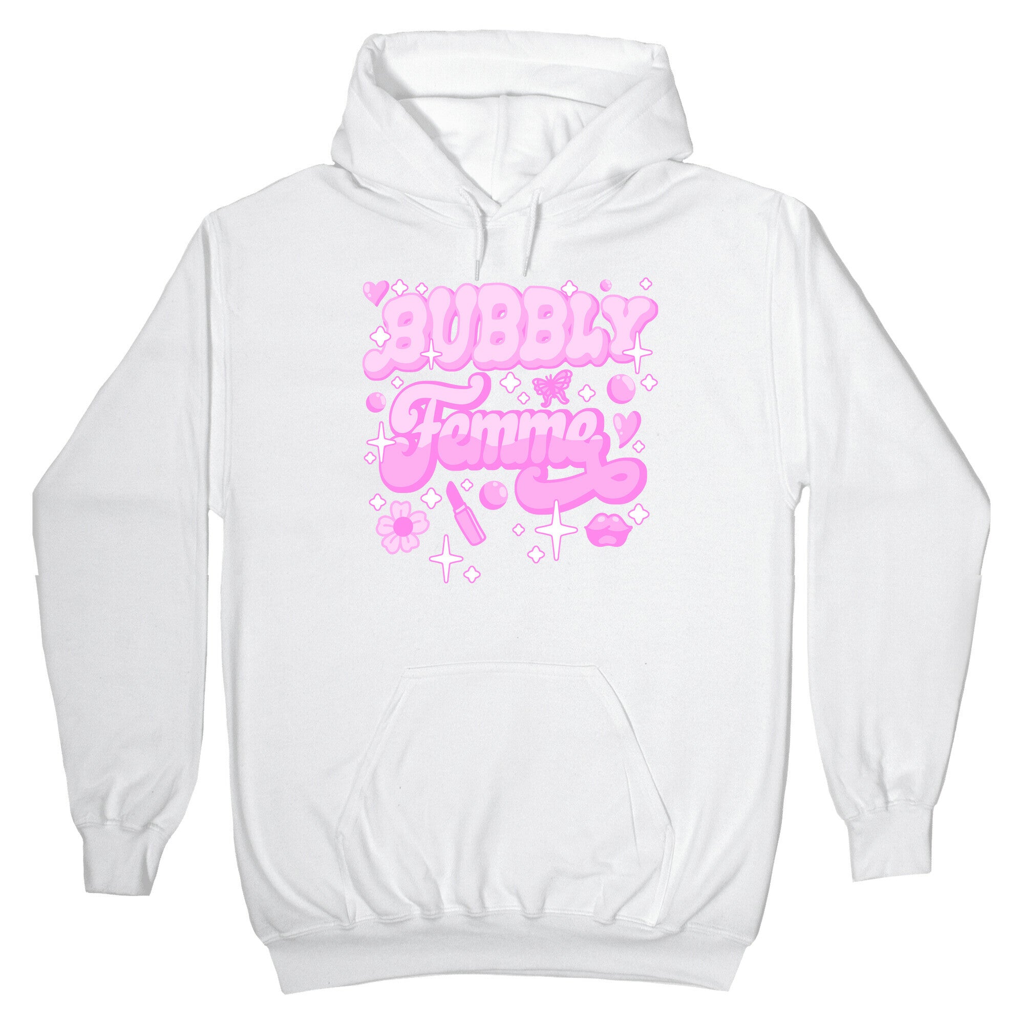 Bubbly Femme Hoodie