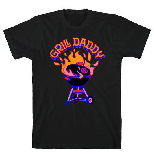 Grill Daddy T-Shirt