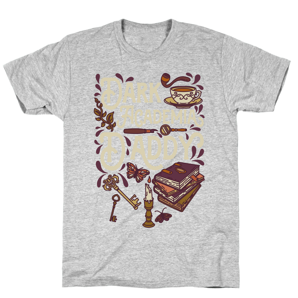 Dark Academia Daddy T-Shirt