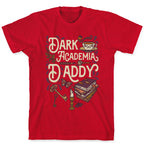Dark Academia Daddy T-Shirt