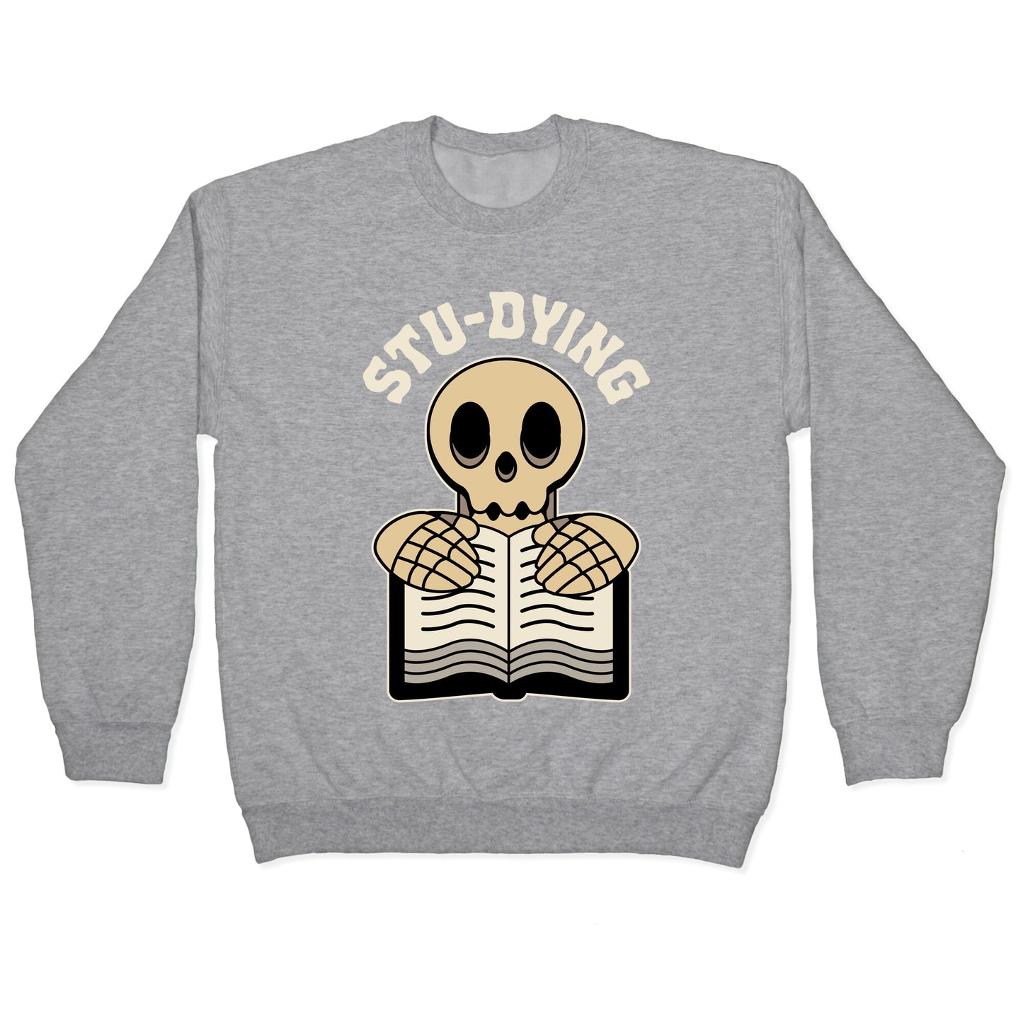 Stu-dying Crewneck Sweatshirt