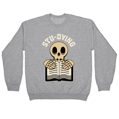 Stu-dying Crewneck Sweatshirt