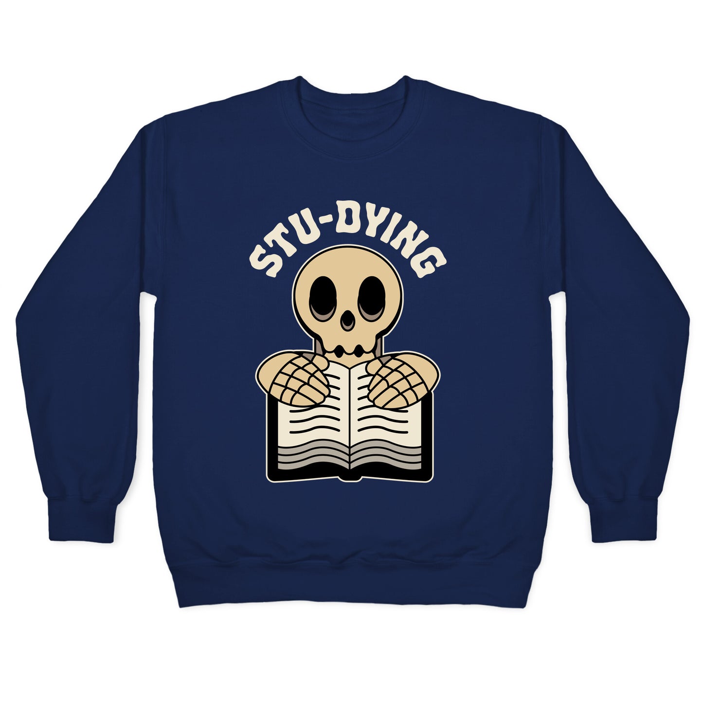Stu-dying Crewneck Sweatshirt