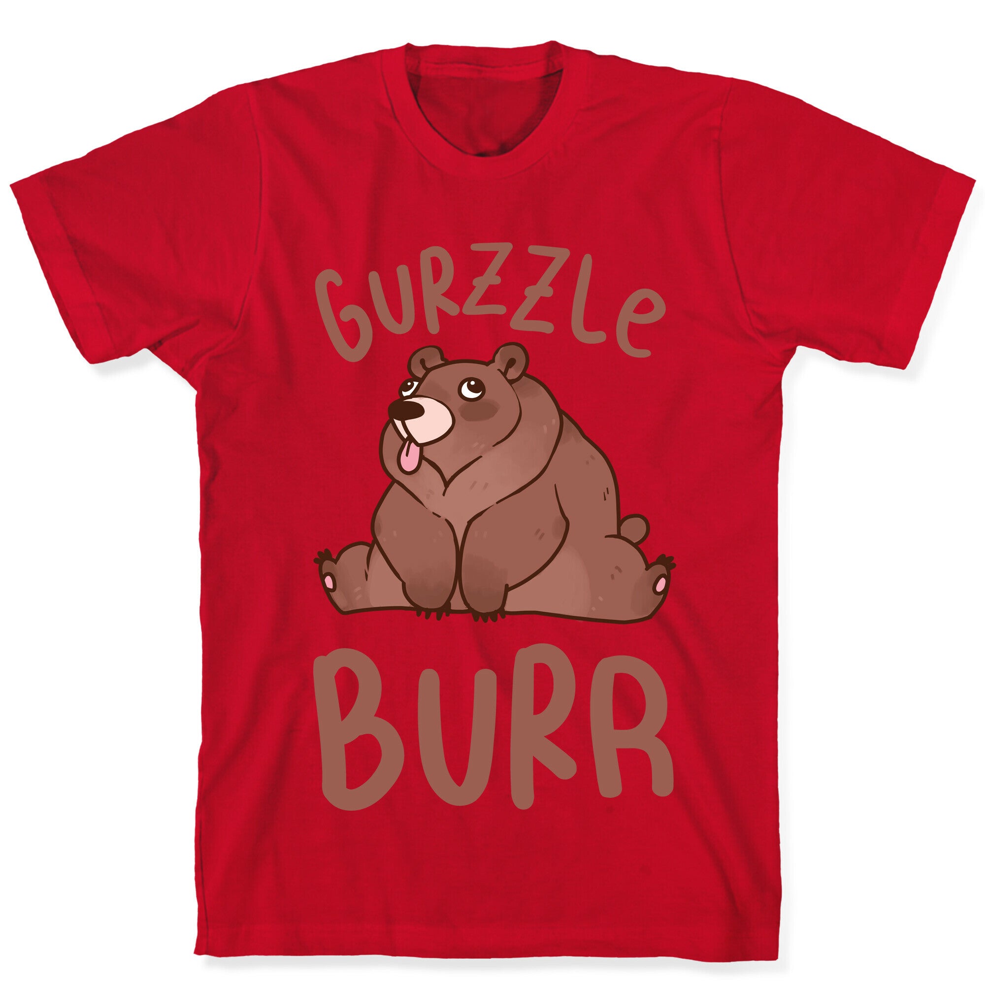 Gurzzle Burr derpy grizzly bear T-Shirt