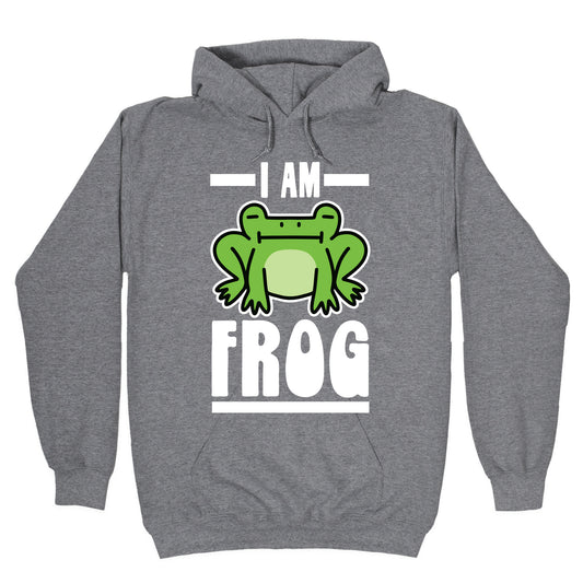 I Am Frog Hoodie