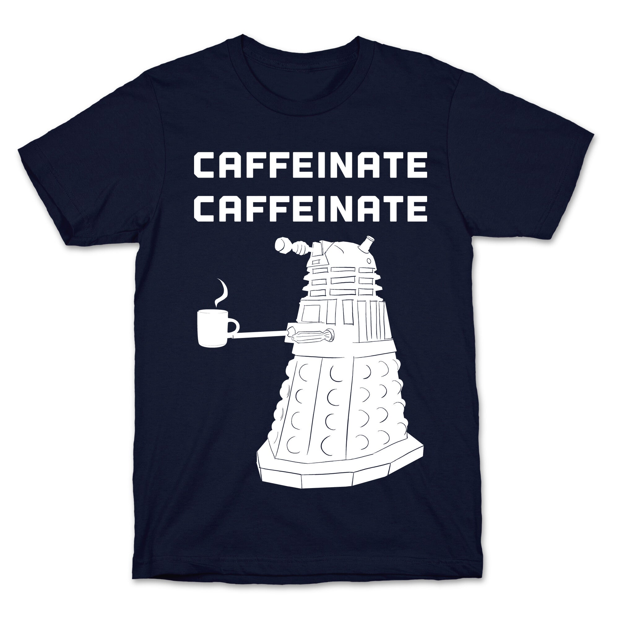 Caffeinate Caffeinate T-Shirt