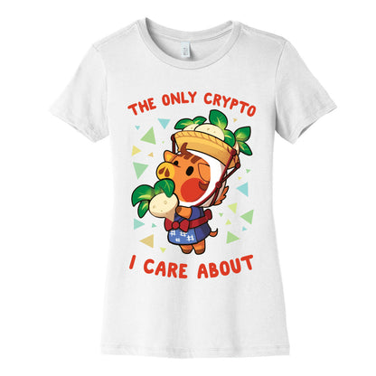 The Only Crypto I Care About Women's Cotton Tee