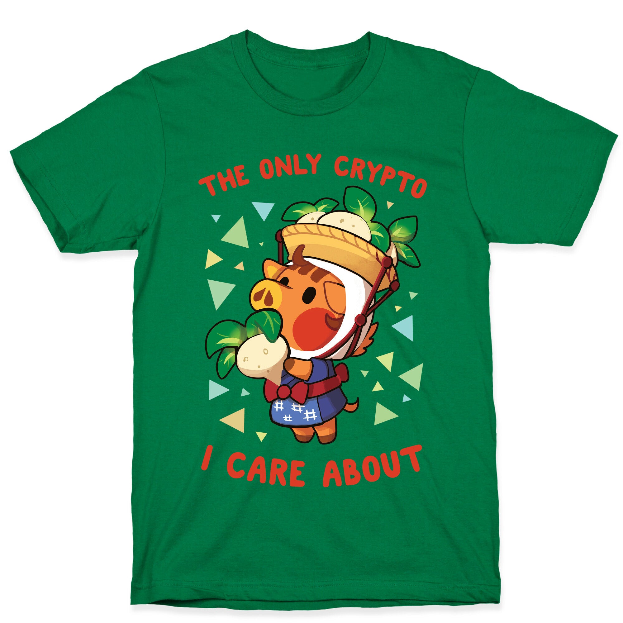 The Only Crypto I Care About T-Shirt