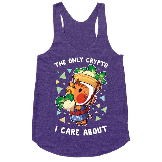 The Only Crypto I Care About Racerback Tank