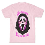 Scream For Me T-Shirt