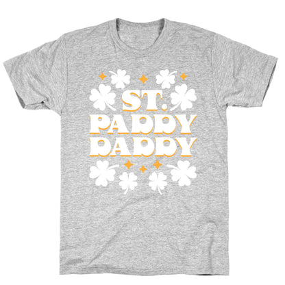 St. Paddy Daddy T-Shirt